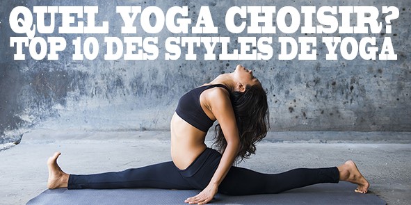 quel yoga choisir - Top 10 des types de yoga